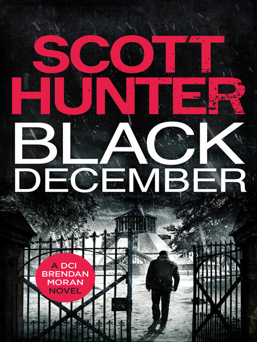Title details for Black December by Scott Hunter - Available